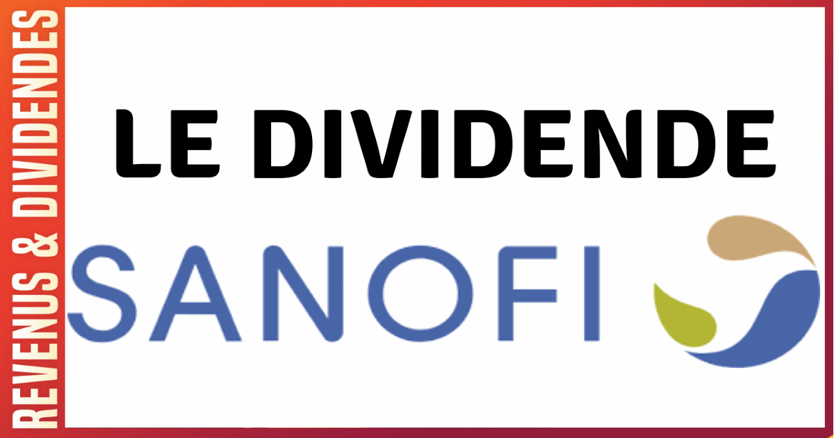 Dividende, Rendement SANOFI Tout Savoir RevenusEtDividendes