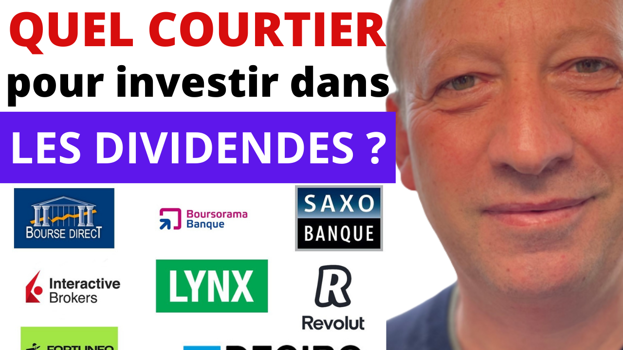 Courtiers bourse dividendes